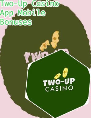 Two up casino mobile